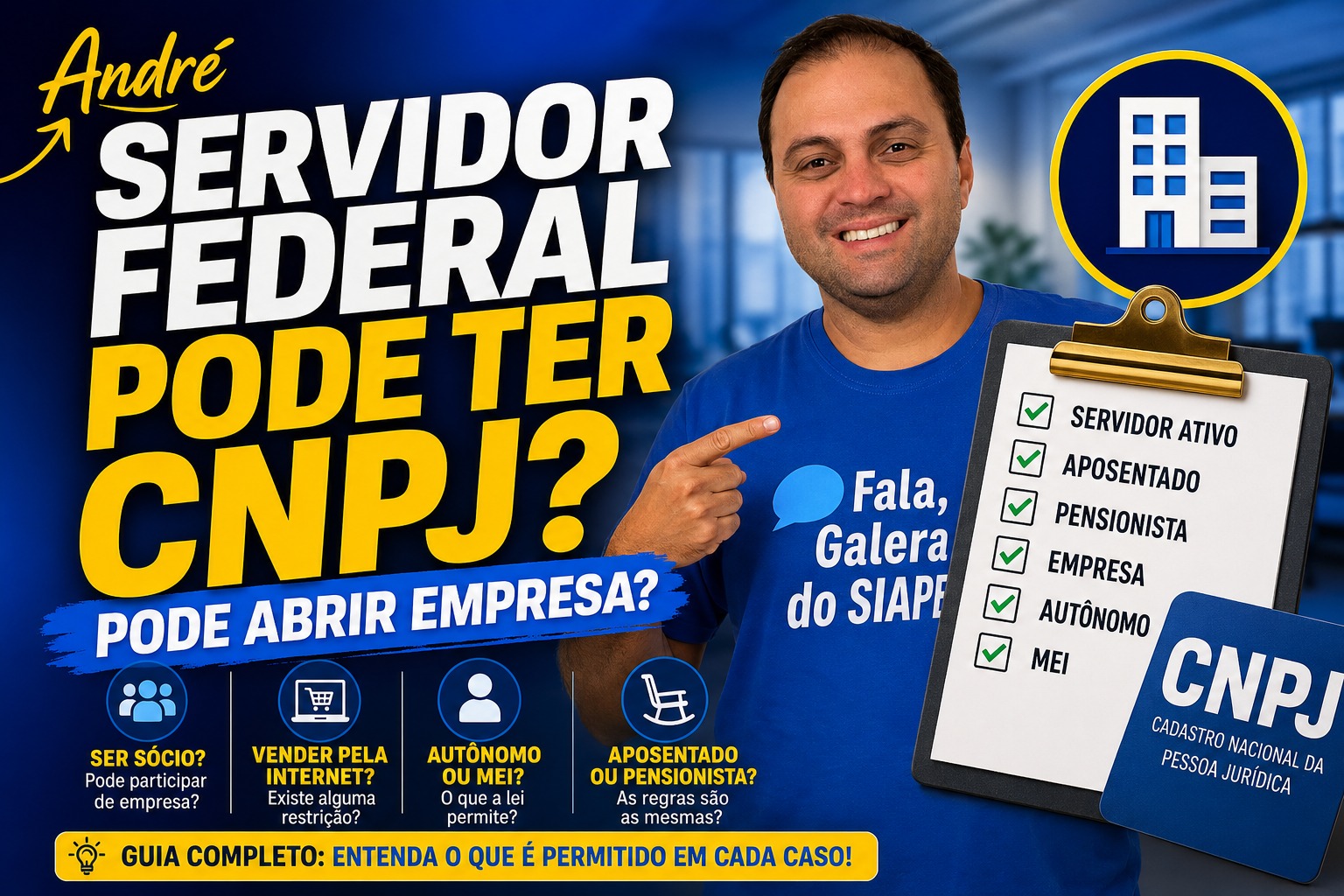 Servidor Federal Pode Ter CNPJ? Saiba o que a Lei Permite para Ativos, Aposentados e Pensionistas